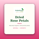 Dried Rose Petals info